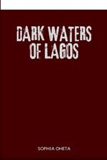 Dark Waters of Lagos