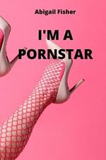 I'm a Pornstar