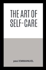 The Art of Self-Care