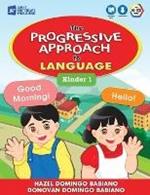 The Progressive Approach to Language: Kinder 1