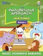 The Progressive Approach to Writing: Kinder 1
