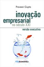 Inovação Empresarial no séc. XXI