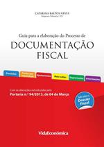 Guia para a elaboração do Processo de Documentação Fiscal (2ª Edição)