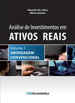 Análise de Investimentos em Ativos Reais – Volume 1