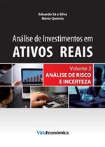 Análise de Investimentos em Ativos Reais – Volume 2