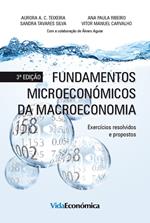 Fundamentos Microeconómicos da Macroeconomia - 3ª edição
