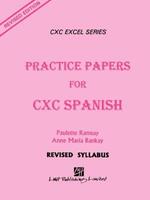 Practice Papers for CXC Spanish