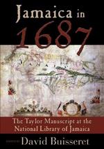 Jamaica in 1687: The Taylor Manuscript at the National Library of Jamaica