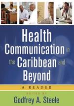 Health Communication in the Caribbean and Beyond