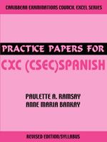 Practice Papers for CXC (Csec) Spanish