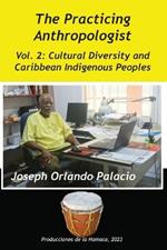 Cultural Diversity and Caribbean Indigenes Peoples