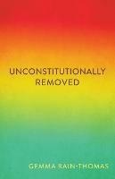 Unconstitutionally Removed