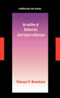 An Outline of Islamic Jurisprudence