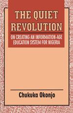The Quiet Revolution: Education System for Nigeria