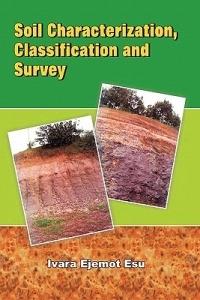 Soil Characterization Classification and Survey - Ivara Ejemot Esu - cover