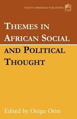 Themes in African Social and Political Thought