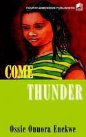 Come Thunder