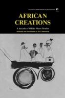 African Creations: A Decade of Okike Short Stories