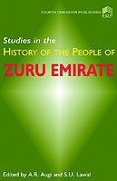 Studies in the History of the People of Zuru Emirate