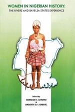 Women in Nigerian History: the Rivers and Bayelsa States Experience