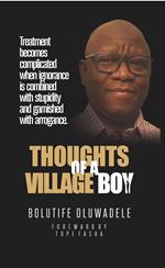 Thoughts Of A Village Boy