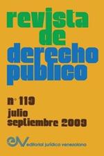 REVISTA DE DERECHO PUBLICO (Venezuela), No. 119, julio-septiembre 2009