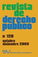 REVISTA DE DERECHO PUBLICO (Venezuela), No. 120, octubre-diciembre 2009