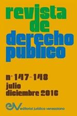 REVISTA DE DERECHO PUBLICO (Venezuela), No. 147-148, julio-diciembre 2016