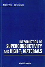 Introduction To Superconductivity And High-tc Materials