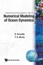 Numerical Modeling Of Ocean Dynamics