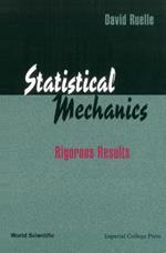 Statistical Mechanics: Rigorous Results