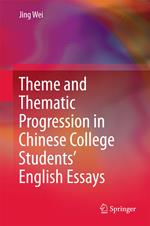 Theme and Thematic Progression in Chinese College Students’ English Essays