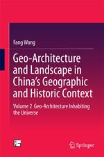 Geo-Architecture and Landscape in China’s Geographic and Historic Context