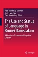 The Use and Status of Language in Brunei Darussalam