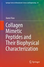 Collagen Mimetic Peptides and Their Biophysical Characterization