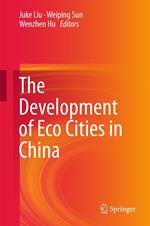 The Development of Eco Cities in China