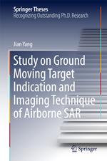 Study on Ground Moving Target Indication and Imaging Technique of Airborne SAR