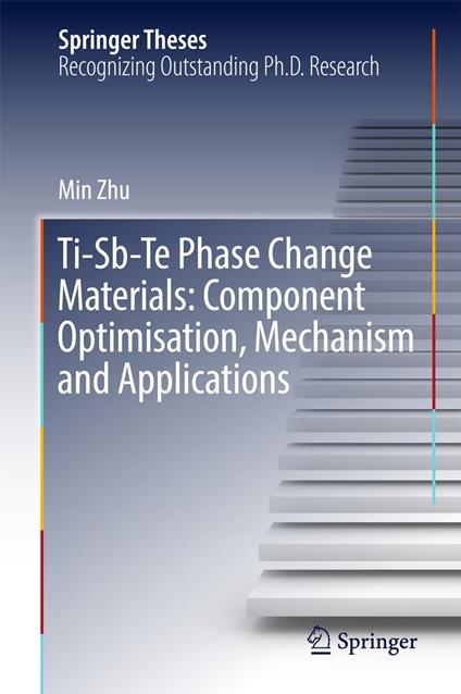 Ti-Sb-Te Phase Change Materials: Component Optimisation, Mechanism and Applications