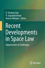 Recent Developments in Space Law