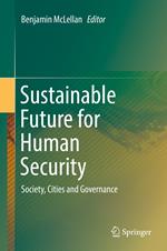 Sustainable Future for Human Security