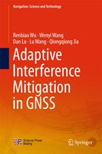 Adaptive Interference Mitigation in GNSS