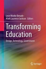 Transforming Education: Design & Governance in Global Contexts