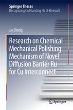 Research on Chemical Mechanical Polishing Mechanism of Novel Diffusion Barrier Ru for Cu Interconnect