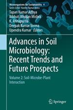 Advances in Soil Microbiology: Recent Trends and Future Prospects