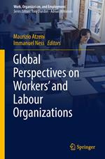 Global Perspectives on Workers' and Labour Organizations