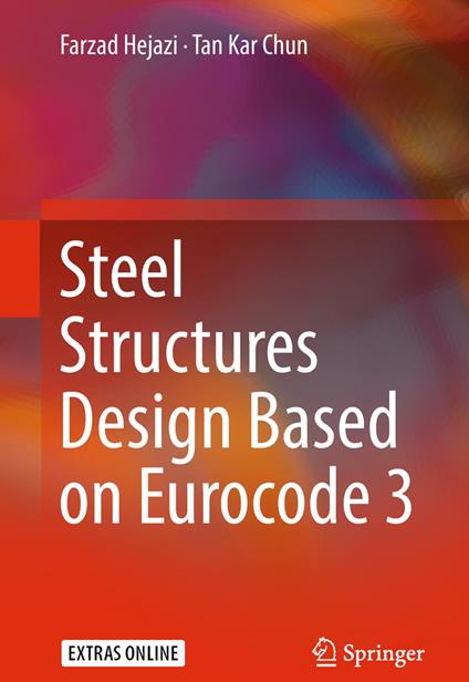 Steel Structures Design Based on Eurocode 3