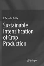 Sustainable Intensification of Crop Production