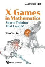 X Games In Mathematics: Sports Training That Counts!