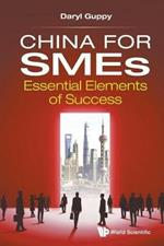 China For Smes: Essential Elements Of Success