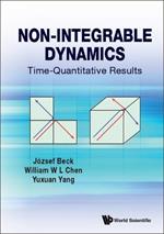 Non-integrable Dynamics: Time-quantitative Results